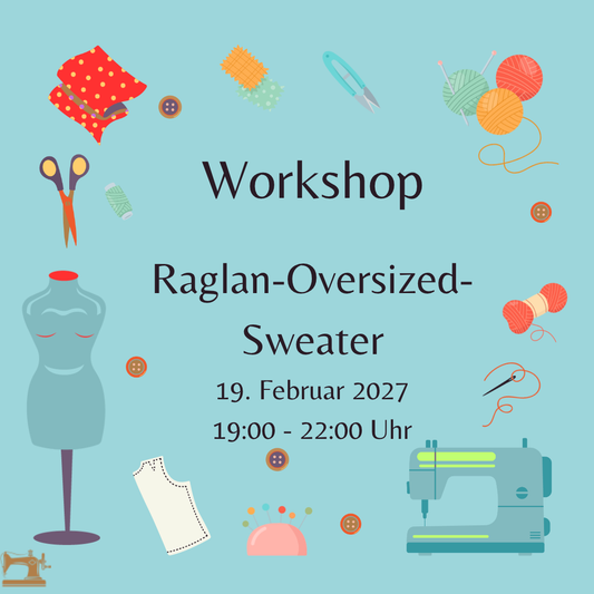 Workshop Raglan-Oversized-Sweater - 19.02.2027