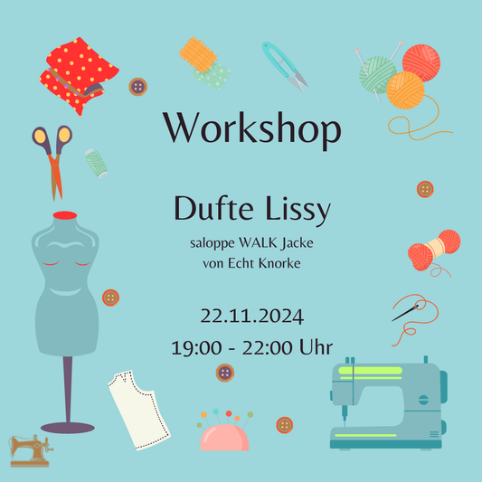 Workshop saloppe WALK Jacke dufte Lissi - 22.11.2024