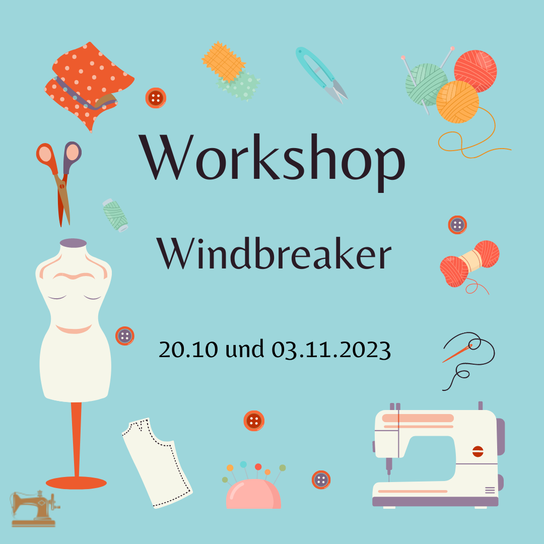 Workshop Windbreaker Damen - 20.10. UND 03.11.2023